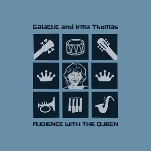 Galactic and Irma Thomas - "Audience With the Queen" SEALED CD - FREE SHIPPING! - Bild 1 von 1