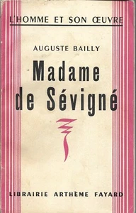 Madame de SEVIGNE + Auguste BAILLY + Buchhandlung FAYARD - 1955 - Bild 1 von 1