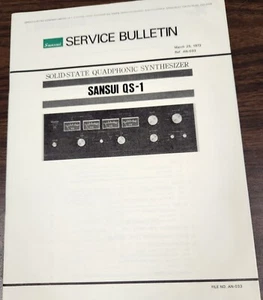 Sansui QS-1 Quadphonic Synthesizer Service Bulletin - März 1972 - Original - Bild 1 von 2