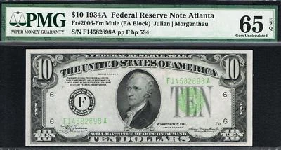 $10 1934A Atlanta Mule FRN. Fr. 2006-Fm. VERY TOUGH MULE. PMG 65 EPQ - Image 1 of 3