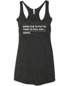 More Fun To Put In Than Pull Out Boat Cabin Funny Bachelor Party Racer Tank Top - Picture 1 of 5
