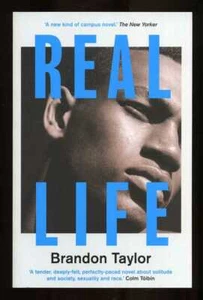Brandon Taylor - Real Life; SIGNED 1st/1st + bookmark; The Booker Prize - Picture 1 of 4