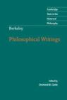 Berkeley: Philosophical Writings (Cambridge Texts In The History Of Philosoph...