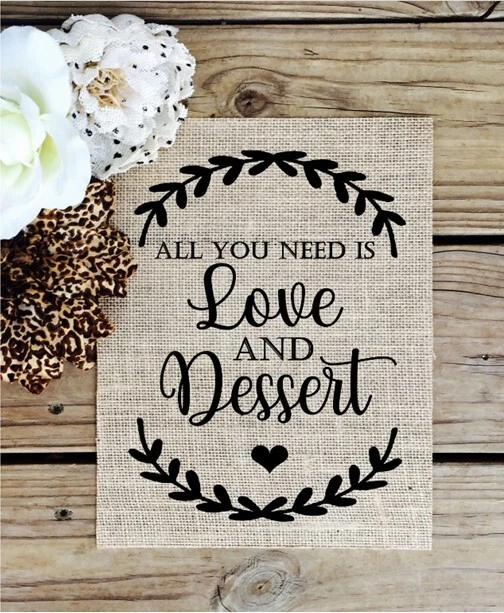 Letrero de boda de arpillera "Todo lo que necesitas es amor y postre", decoración de boda, Foto 1 de 1