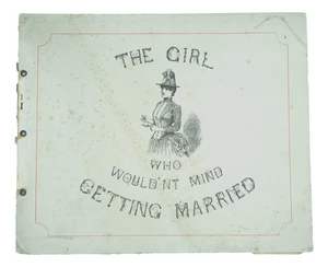 Harry Parkes 1887 The Girl Who Wouldn't Mind Getting Married - Imagen 1 de 4
