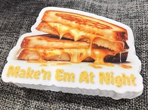 Pegatina de queso a la parrilla Danny Shane Gillis Make'n Em At Night - Imagen 1 de 1