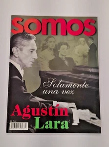 SOMOS UNO MEXICAN MAGAZINE, No.2 16 MARCH 1995, AGUSTIN LARA ON COVER - Bild 1 von 7