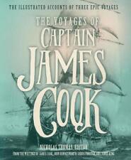 The Voyages of Captain James Cook: The Illustrated Accounts of Three Epic Pacifi