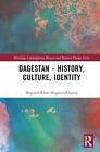 Dagestan - Historia, kultura, tożsamość Roberta Chencinera w twardej oprawie