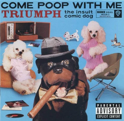 Triumph The Insult Comic Dog - Come Poop With Me (CD, DVD) - Image 1 of 4