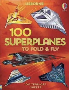 Usborne 100 Superplanes To Fold And Fly by Wheatley, Abigail BRAND NEW - Foto 1 di 1