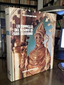 ELIO e CORRADO CATELLO - LA CAPPELLA DEL TESORO DI SAN GENNARO - 1977 - Foto 1 di 1