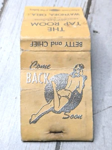Vintage Matchbook Cover The Tap Room Waynoka, Oklahoma Betty and Chief - Picture 1 of 3