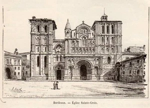 IMAGE1892 ENGRAVING 33 BORDEAUX EGLISE STE CROIX - Bild 1 von 1