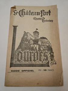 Vintage Lourdes France Château-Fort Pyrénéen Museum Guide French 10 Francs Price - Picture 1 of 5