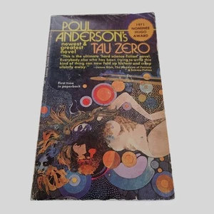 Tau Zero by Poul Anderson (1970) 1st Printing Paperback | Hugo-Nominated Sci-Fi - Foto 1 di 6