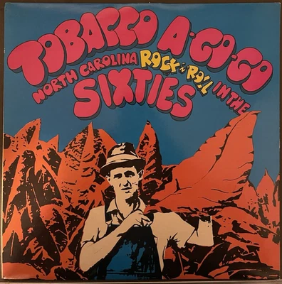 Tobacco A- Go-Go- North Carolina 60's R & R Vinyl Compilation LP (1984) - New - Image 1 of 4