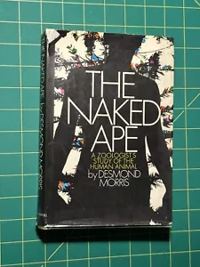 The Naked Ape by Desmond Morris - Imagen 1 de 7