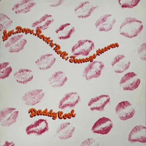 Daddy Cool - Sex, Dope, Rock'n'Roll: Teenage Heaven (LP) - VG+/VG+ - Picture 1 of 2