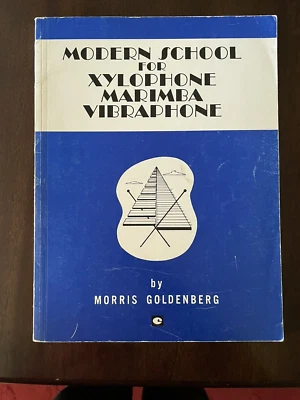 MODERN SCHOOL FOR XYLOPHONE-MARIMBA-VIBRAPHONE MUSIC BOOK-MORRIS GOLDENBURG - Image 1 of 4