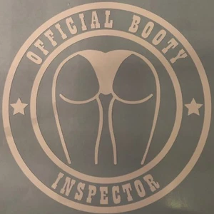 OFFICIAL BOOTY INSPECTOR VINYL Decal/Sticker 4X4 Window Decal 4X4 - Picture 1 of 1