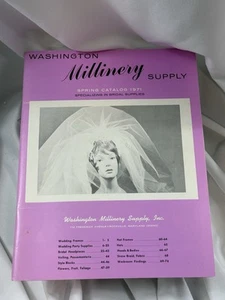 Millinery Book Hat Making Washington Millinery Supply Spring Catalog 1971 - Picture 1 of 6