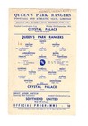Queens Park Rangers QPR v Crystal Palace Reserves Programme 13.9.1954 COMB CUP