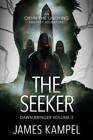 The Seeker: An Oryn The Undying Fantasy Adventure