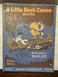 A Little Birch Canoe And You Music di Lee S. Roberts spartiti vintage - Foto 1 di 2