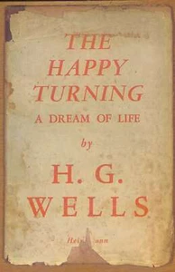 The Happy Turning, Wells, H.G., Good Condition, ISBN - Imagen 1 de 1