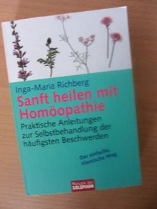 Sanft heilen mit Homöopathie von Inga-Maria Richberg (Tb) - Bild 1 von 1