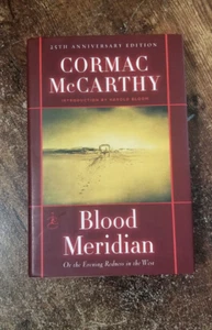 Cormac McCarthy BLOOD MERIDIAN 25th Anniversary VG+ - Imagen 1 de 5