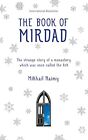 9781907486401 The Book of Mirdad: The strange story of a monaste...alled The Ark