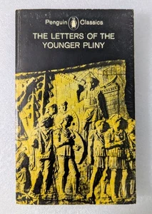 Letters of the Younger Pliny Penguin Classics 1963 Betty Radice Translation - Picture 1 of 6