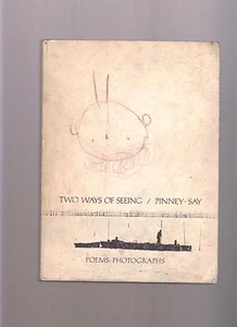 Two Ways Of Seeing - Pinney - Say - Poems - Photographs 1971 USED Paperback Book - Imagen 1 de 4