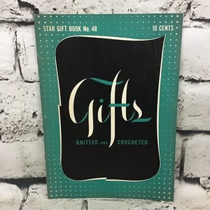 Gifts Knitted And Crocheted Star Gift Book No. 48 American Thread Co VTG 1946  - Picture 1 of 5