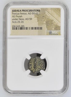 NGC AE Prutah Porcius Festus ROMAN GOV. OF JUDEA Sentenced St Paul HIGH GRADE PQ - Image 1 of 4