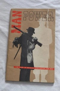 MAN POWER The Story of Britains Mobilisation for War-1944 paperback - Picture 1 of 4