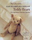 My Life with Teddy Bear Linda Mullins Collection 1998 Japan Book form JP