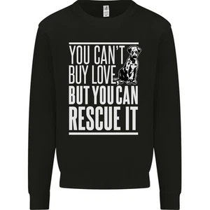 You Cant Buy Love Funny Rescue Dog Puppy Kids Sweatshirt Jumper - Picture 1 of 29