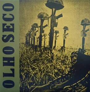 Olho Seco - Botas Fuzis Capacetes 7" hardcore punk RDP Ratos de porao inocentes - Bild 1 von 7