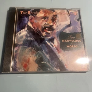 Too Marvelous for Words by Garner, Erroll (CD, 2013) - Imagen 1 de 4