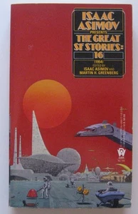 Isaac Asimov Presents the Great SF Stories 16 (1954) PB Daw 709 Philip K. Dick - Picture 1 of 1