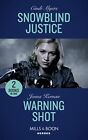 Snowblind Justice Snowblind Justice Eagle Mountain Murder Mystery Winter Stor