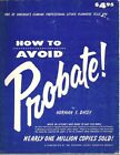 How to Avoid Probate P 130 Crown Hardcover Good