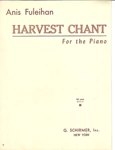 Anis Fuleihan HARVEST CHANT Piano SOLO Sheet Music 1944 - Picture 1 of 6