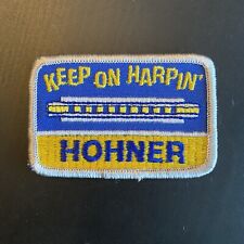 Vintage Original Hohner "Keep On Harpin'" Embroidered Patch - Brand New 3" x 2"