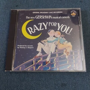 Crazy For You Original Broadway Cast Recording (CD, 1992 Angel Records) - Picture 1 of 3