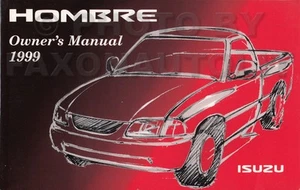 Camioneta Isuzu Hombre 1999 manual del propietario nueva Olds Stock guía del usuario - Imagen 1 de 2