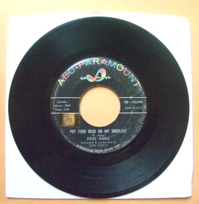 PAUL ANKA-PUT YOUR HEAD ON MY SHOULDER / DON'T EVER LEAVE ME-ABC 10040-1959-EXC - Image 1 of 2